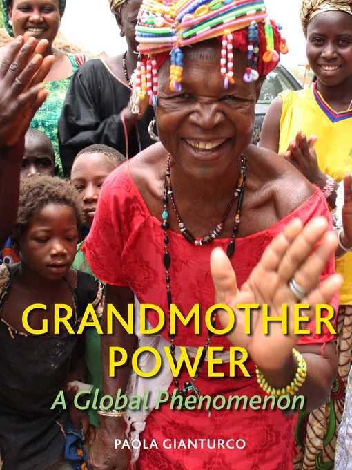 Detalles del título Grandmother Power de Paola Gianturco - Lista de espera